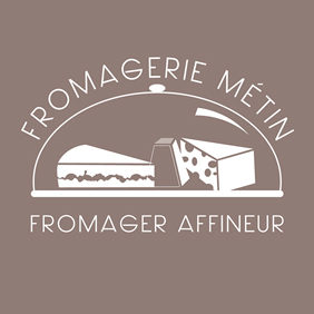 FROMAGERIE MÉTIN