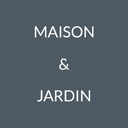 Maison & Jardin