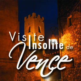 Visite insolite de Vence