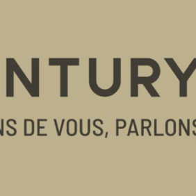 CENTURY 21, Parlons de vous, parlons biens !